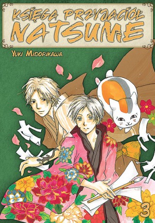 Księga Przyjaciół Natsume (Tom 3) - Yuki Midorikawa [KOMIKS]