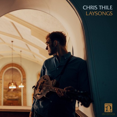 Chris Thile: Laysongs [CD]