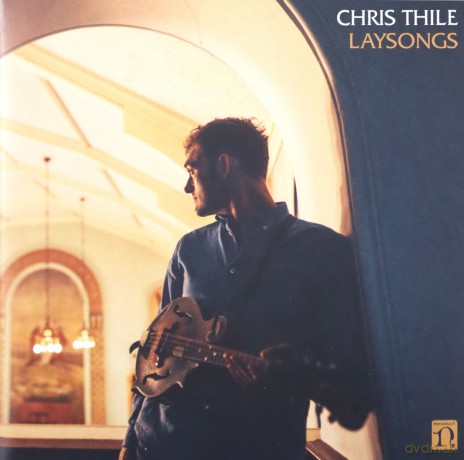 Chris Thile: Laysongs [CD]