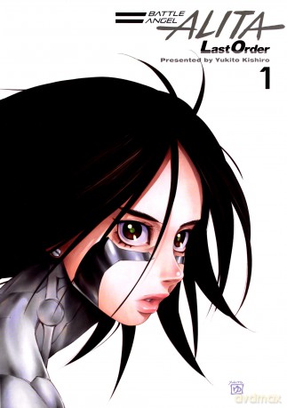 Battle Angel Alita - Last Order (Tom 1) - Yukito Kishiro [KOMIKS]