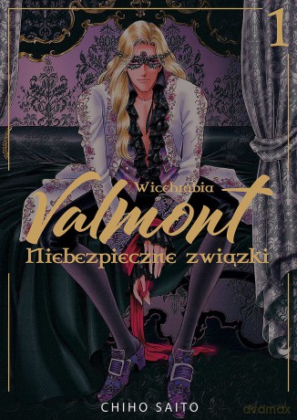 Wicehrabia Valmont (Tom 1) - Chiho Saito [KOMIKS]