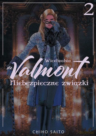 Wicehrabia Valmont (Tom 2) - Chiho Saito [KOMIKS]