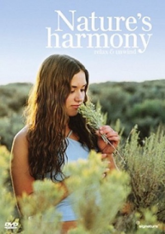 Relax and Unwind: Nature's Harmony [DVD]