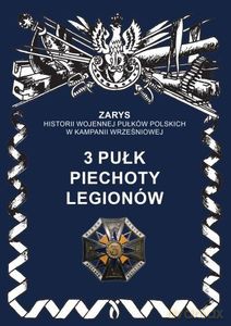 3 pułk piechoty legionów - Przemysław Dymek [KSIĄŻKA]
