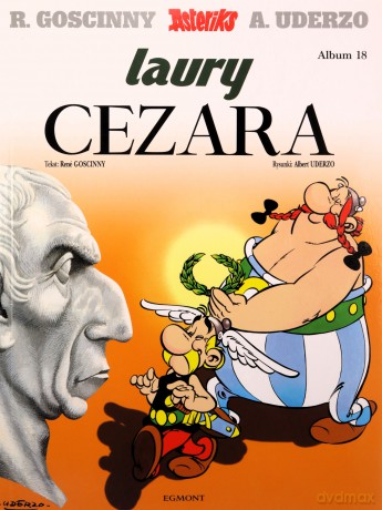 Asteriks. Laury Cezara (Tom 18) - R. Goscinny, A. Uderzo [KOMIKS]