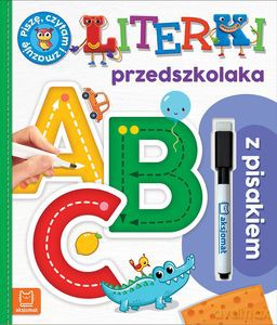 Literki przedszkolaka z pisakiem. Piszę, czytam i zmazuję. Wydanie specjalne - Agnieszka Bator [KSIĄŻKA]