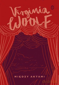 Między aktami - Virginia Woolf [KSIĄŻKA]