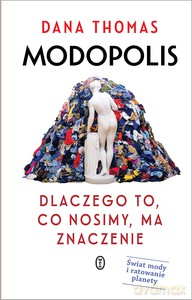 Modopolis - Dana Thomas [KSIĄŻKA]