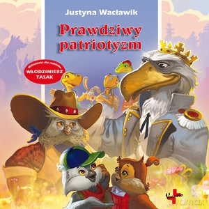 Prawdziwy patriotyzm - Justyna Wacławik [KSIĄŻKA]