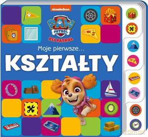 Psi Patrol. Moje pierwsze kształty [KSIĄŻKA]
