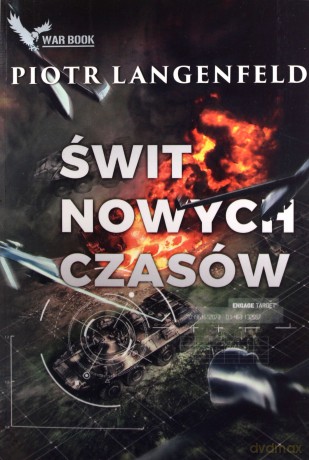 Świt nowych czasów - Piotr Langenfeld [KSIĄŻKA]