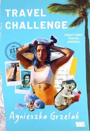 Travel Challenge - Agnieszka Grzelak [KSIĄŻKA]