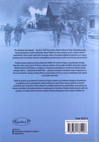Wojna Peipera. Wojenna kariera dowódcy SS Jochena Peipera 1941-1944 - Danny S. Parker [KSIĄŻKA]
