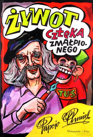 Żywot człeka zmałpionego - Henryk Jerzy Chmielewski [KOMIKS]