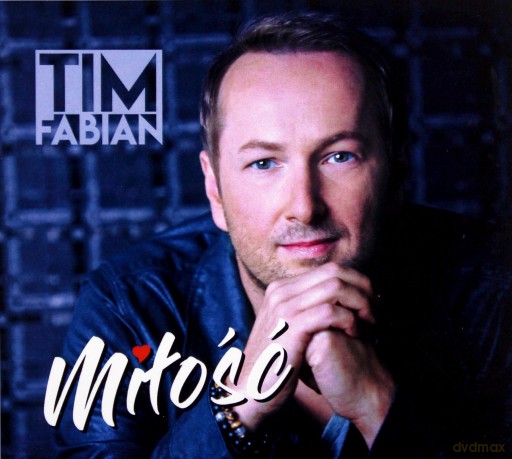 Tim Fabian: Miłość [CD]