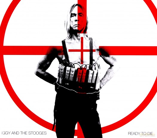 Iggy & The Stooges: Ready to Die [CD]