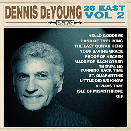 Dennis De Young: 26East Vol 2 [CD]