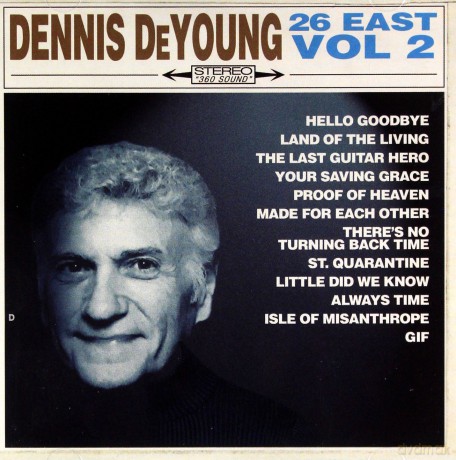Dennis De Young: 26East Vol 2 [CD]