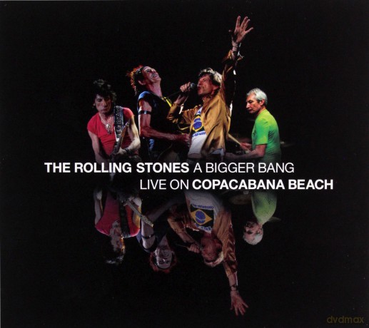 The Rolling Stones: 'A Bigger Bang' Live On Copacabana Beach [DVD]+[2CD]