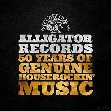 Alligator Records - 50 Years Of Genuine Houserockin' Music [3CD]