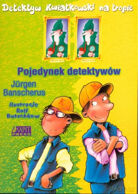 Pojedynek Detektywów Detektyw Kwiatkowski Na Tropie - Jurgen Banscherus [KSIĄŻKA]