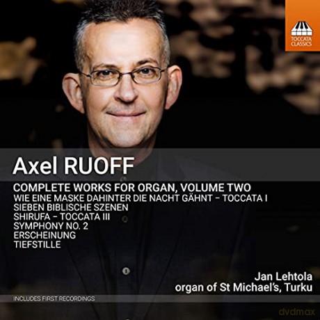 Lehtola: Axel Ruoff: Complete Works For Organ. Vol.2 [CD]
