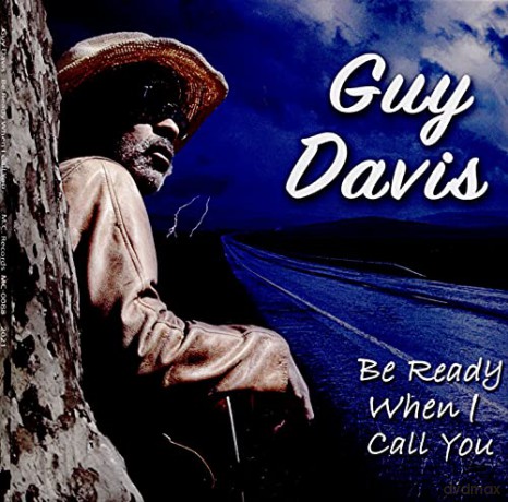 Guy Davis: Be Ready When I Call You [CD]