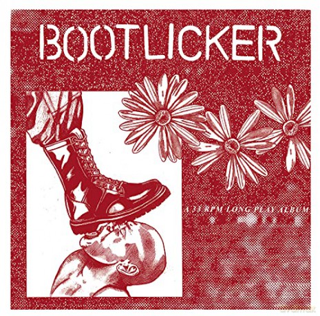 Bootlicker: Bootlicker [Winyl]