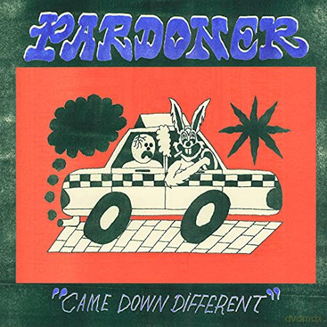 Pardoner: Came Down Different [Winyl]