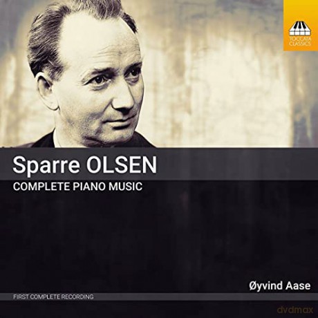 Aase: Carl Gustav Sparre Olsen: Complete Piano Music [CD]