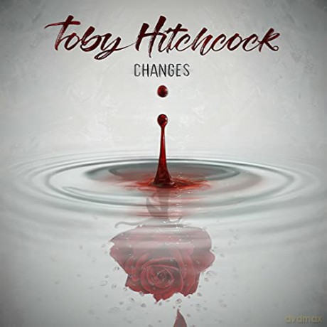 Toby Hitchcock: Changes [CD]