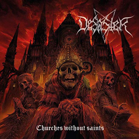 Desaster: Churches Without Saints (Limited) (digipack) [CD]