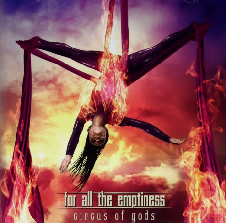 For All The Emptiness: Circus Of Gods [CD]