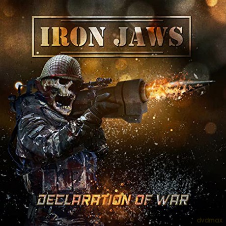 Iron Jaws: Declaration Of War [CD]