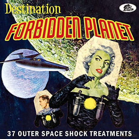Destination Forbidden Planet 36 Outer Space Shock Treatments [CD]