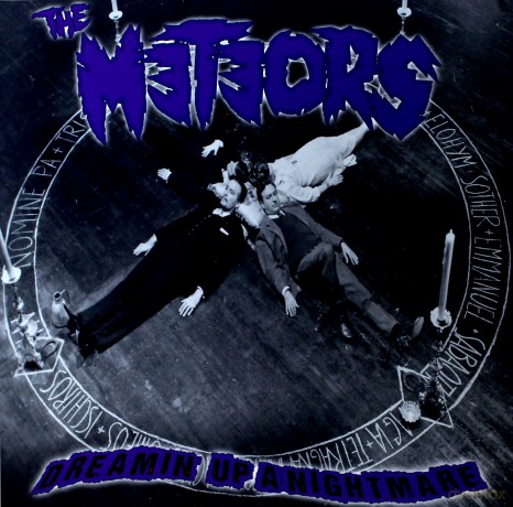 Meteors: Dreamin' Up A Nightmare [Winyl]