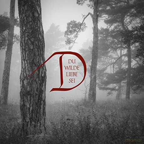 Dornenreich: Du Wilde Liebe Sei (digipack) [CD]