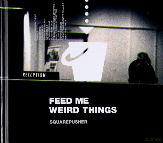 Squarepusher: Feed Me Weird Things-25th Anniversary Reissue (Remastered) [CD]
