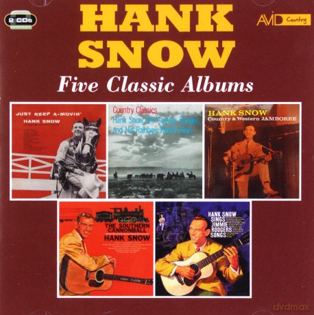 Hank Snow: Five Classic Albums [2CD]