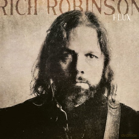 Rich Robinson: Flux (digipack) [CD]