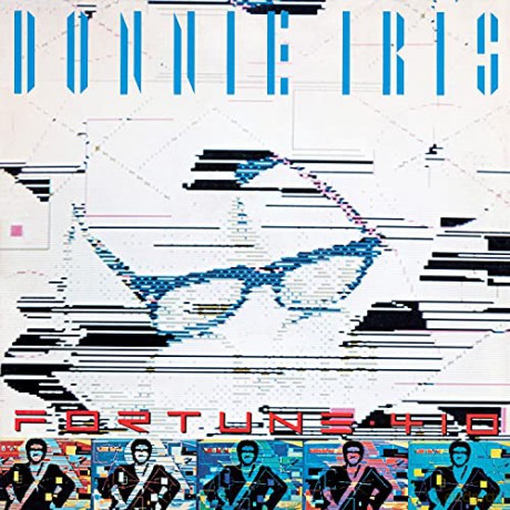 Donnie Iris: Fortune 410 [CD]