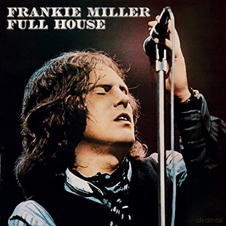Frankie Miller: Full House [CD]