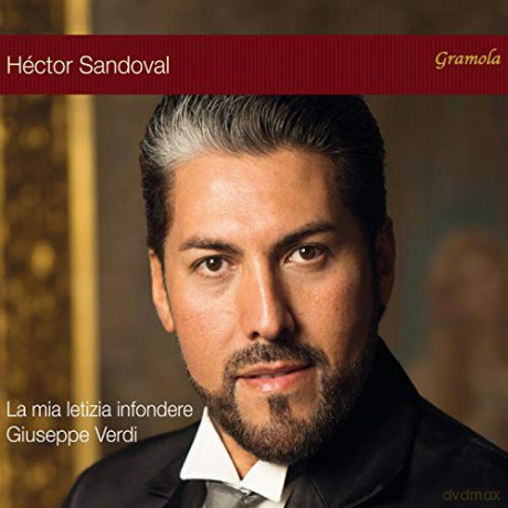 Giuseppe Verdi: La Mia Letizia Infondere. Opera Arias [CD]