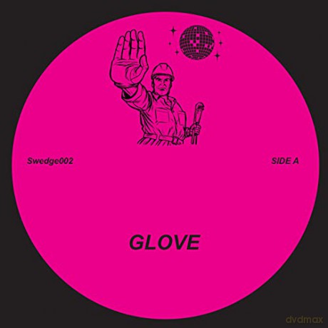 Swedge: Glove [Winyl]