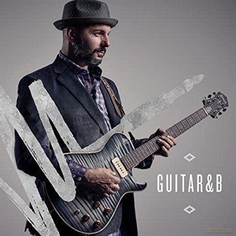 Mick Hayes: Guitar&B [CD]