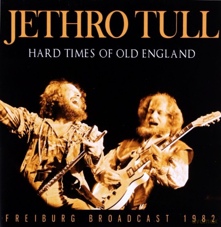 Jethro Tull: Hard Times Of Old England [CD]