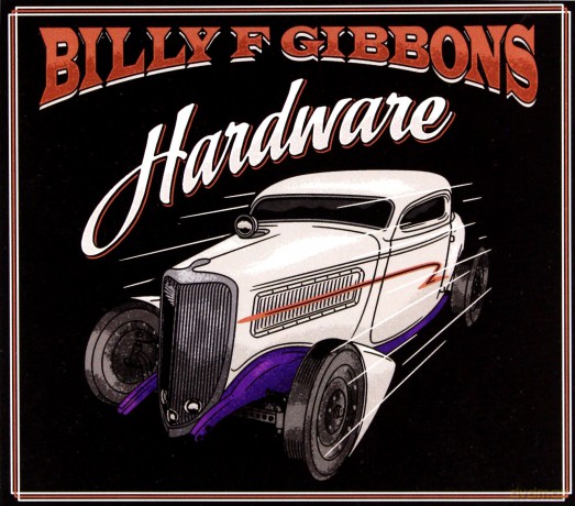 Billy F Gibbons: Hardware [CD]