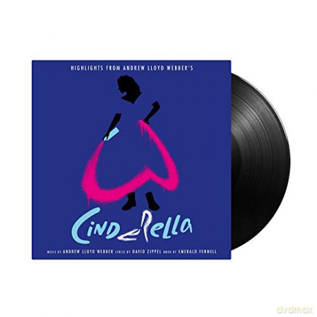 Andrew Lloyd Webber: Highlights From Andrew Lloyd Webber's 'Cinderella' [Winyl]