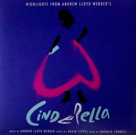 Andrew Lloyd Webber: Highlights From Andrew Lloyd Webber's 'Cinderella' [Winyl]