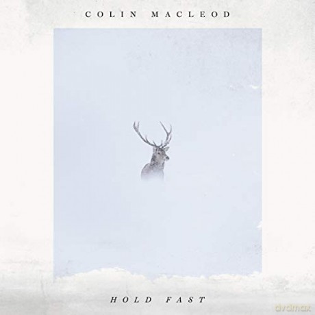 Colin Macleod: Hold Fast [CD]